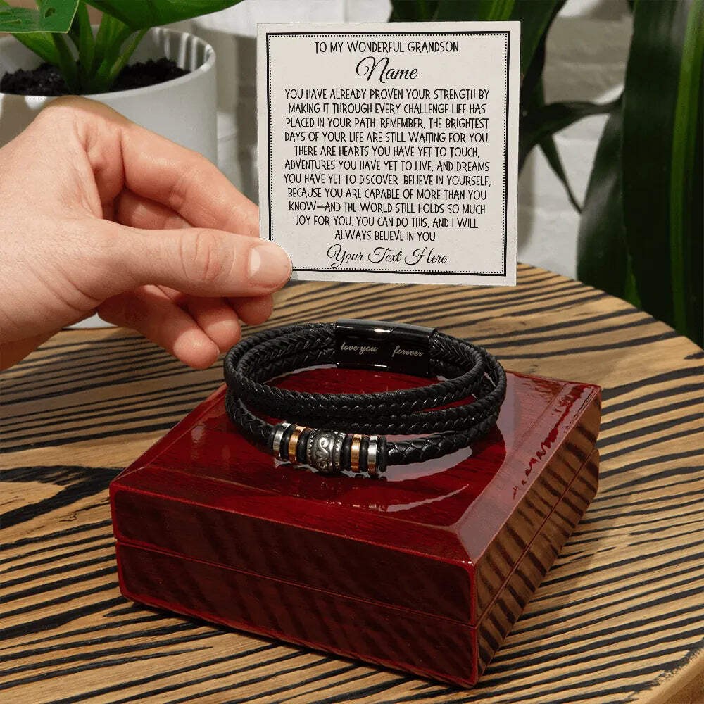 Grandson Gift Love You Forever Bracelet: You Have Already Proven Your Strength..