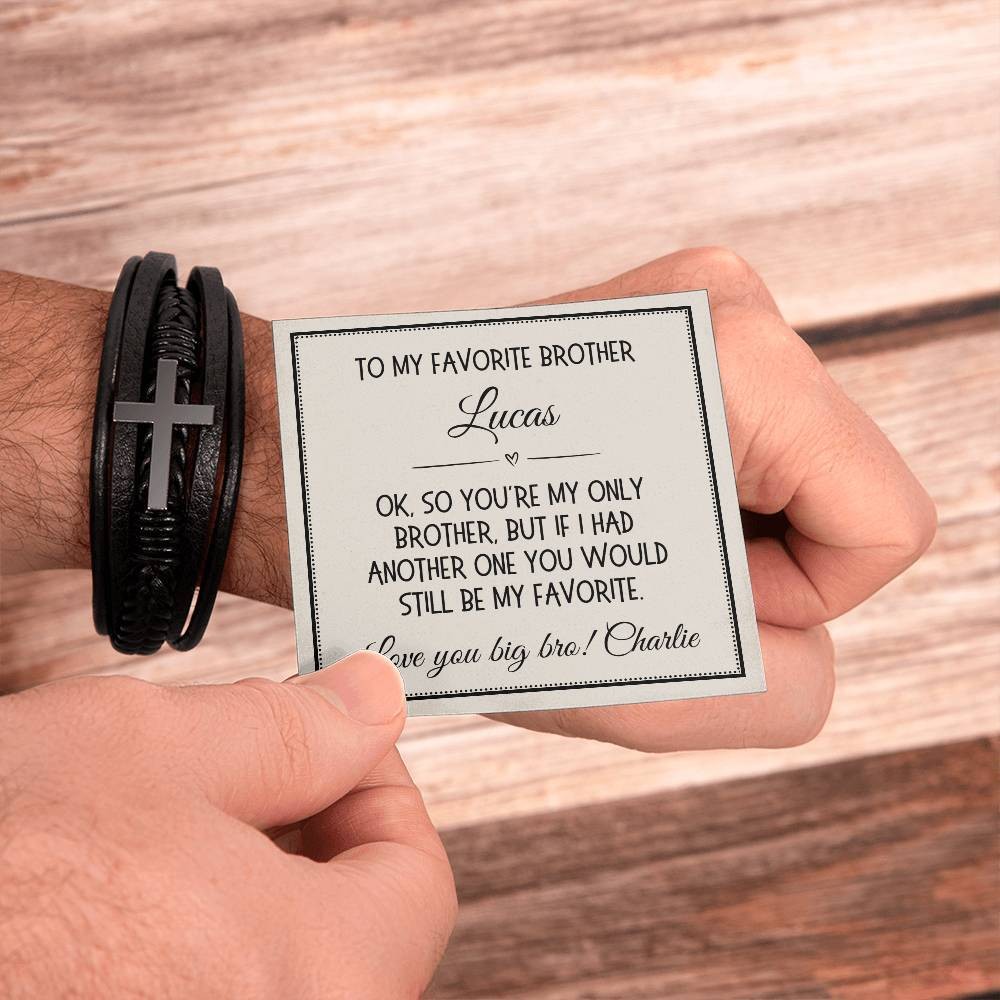 Brother Gift, Cross Bracelet: Favorite Brother