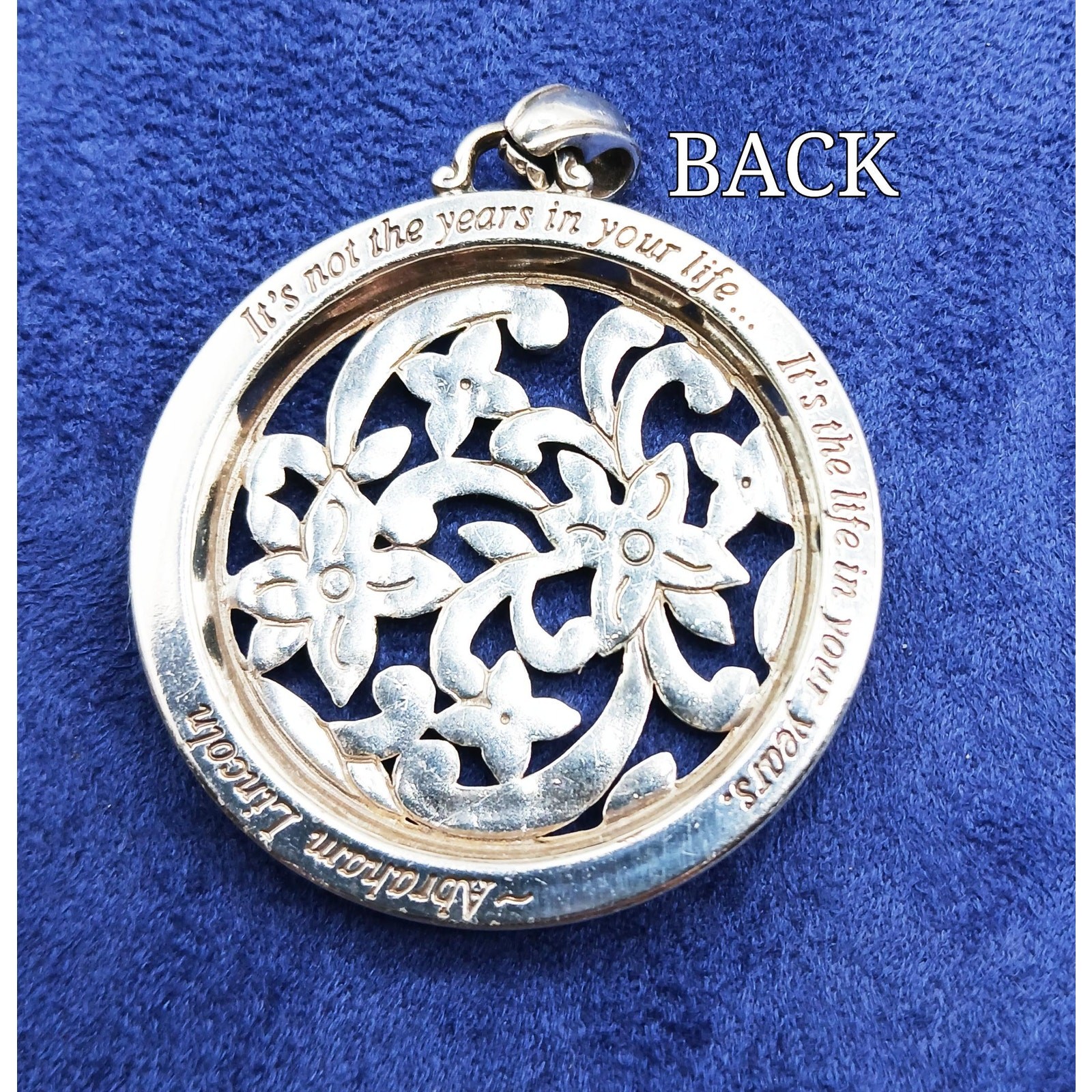 Silver Tone Abraham Lincoln Quote on Back- Floral Design Pendant Necklace