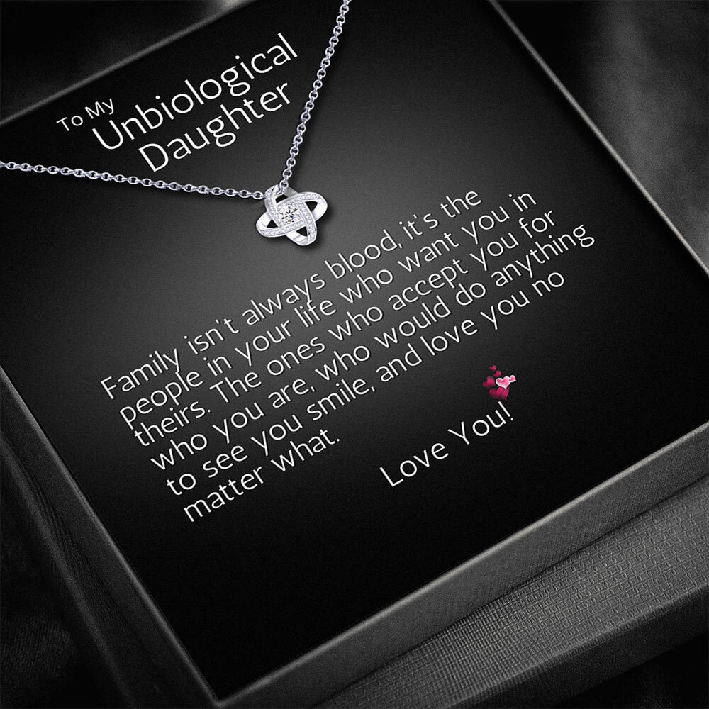 To My Unbiological Daughter, Stepdaughter – Birthday, Graduation – Love Knot
