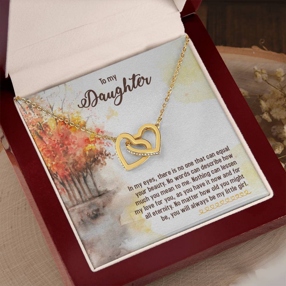To my daughter – you will always be my baby girl