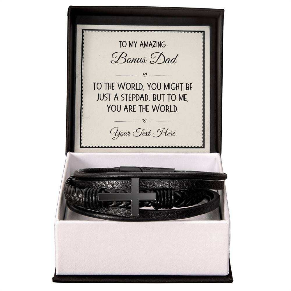 Bonus Dad Gift, Cross Bracelet: To the World, You Might Be Just A Stepdad…
