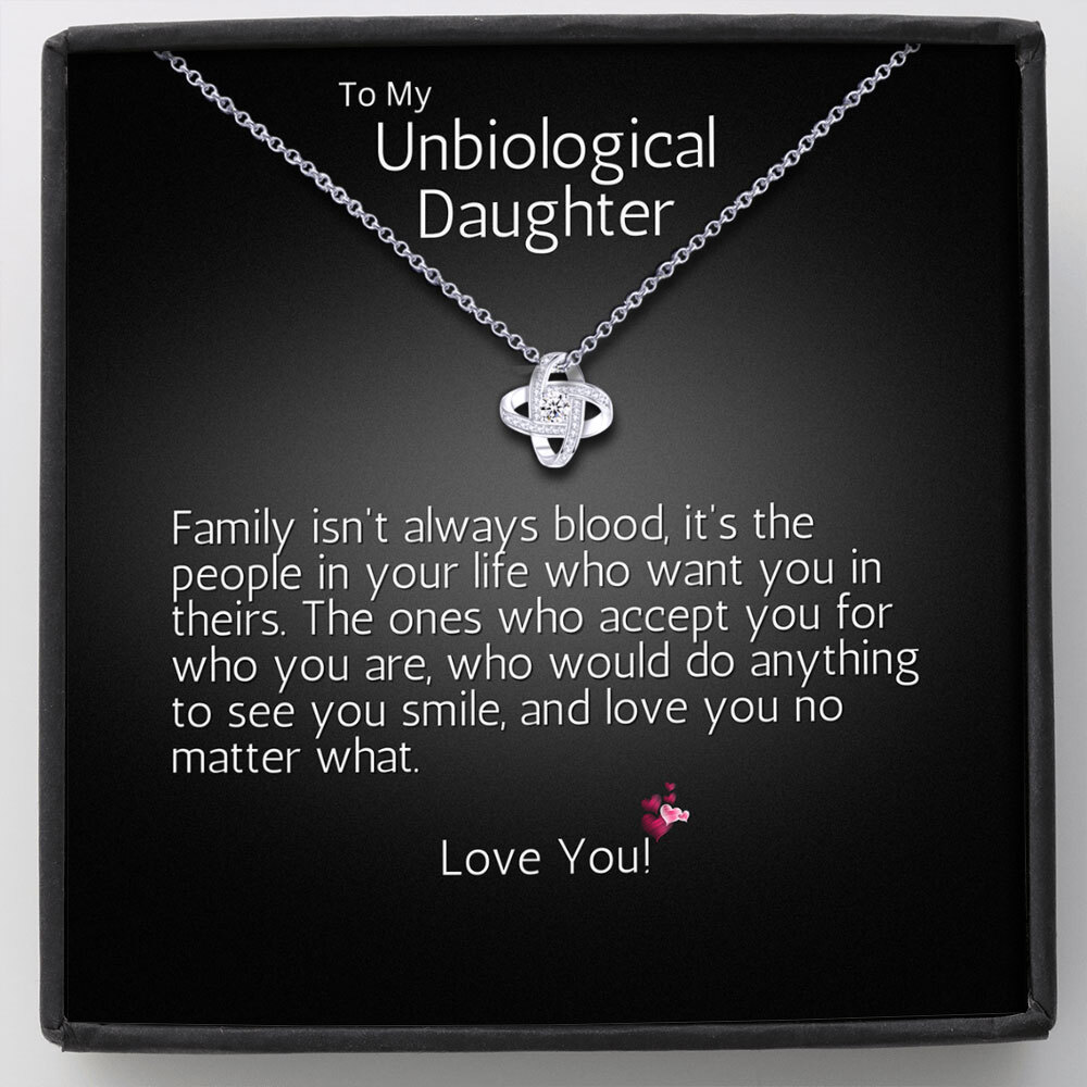 To My Unbiological Daughter, Stepdaughter – Birthday, Graduation – Love Knot