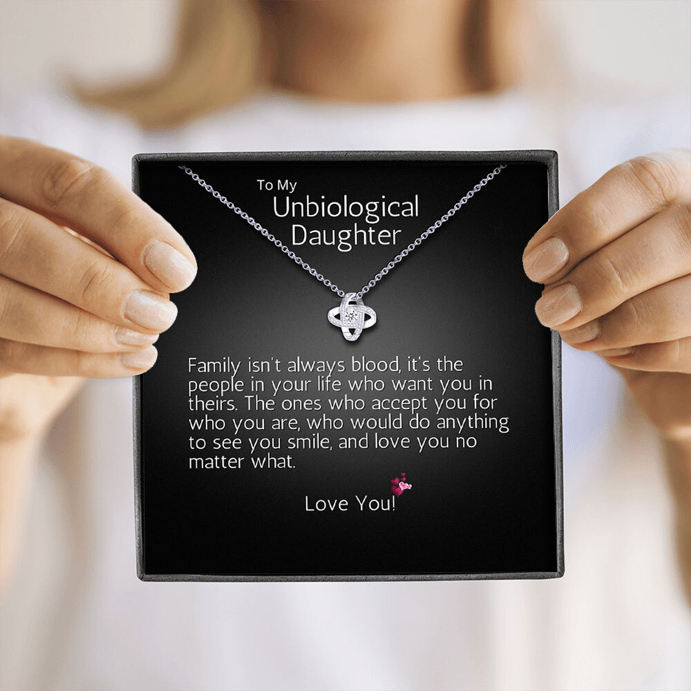 To My Unbiological Daughter, Stepdaughter – Birthday, Graduation – Love Knot
