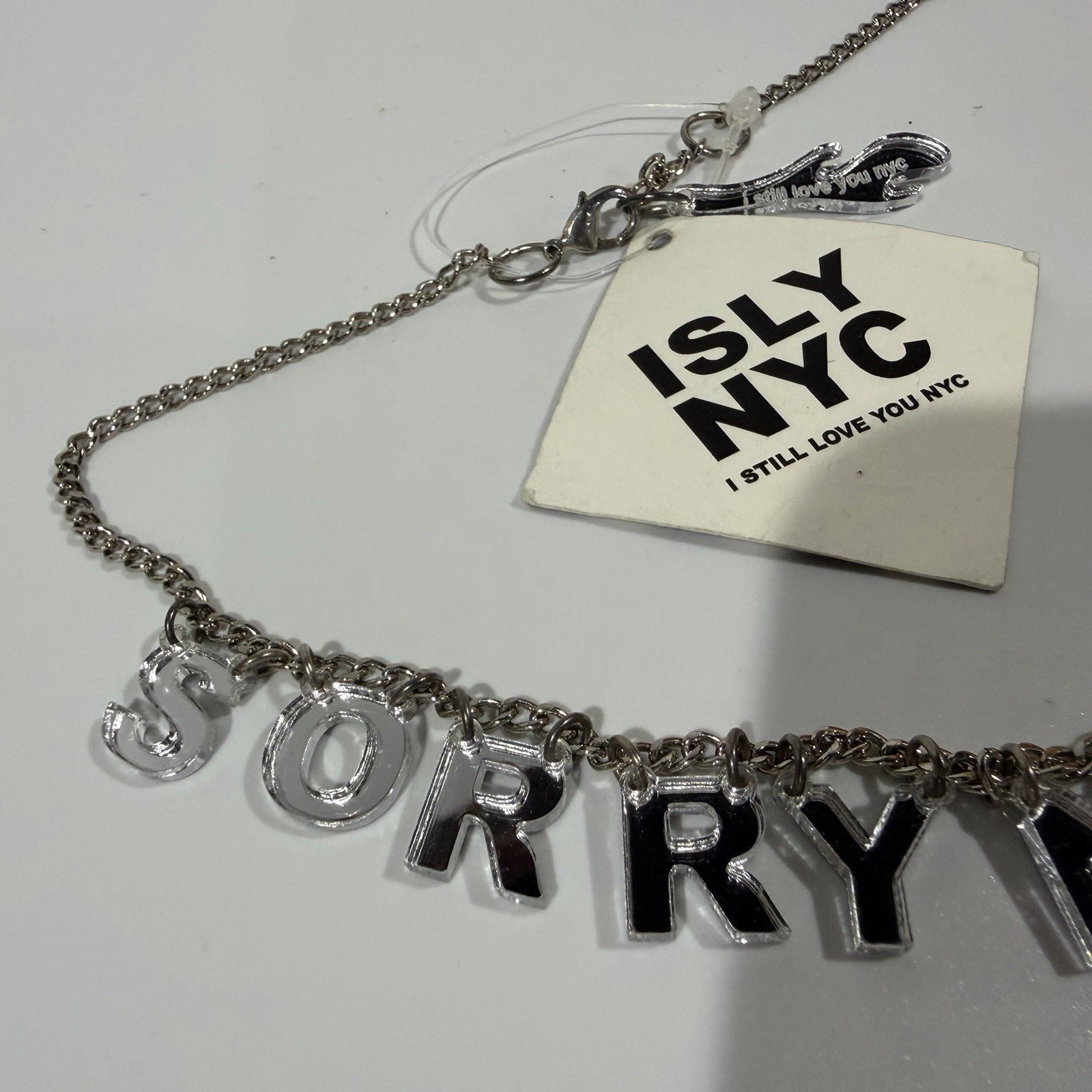 I Still Love You ISLY NYC Sorry Not Sorry Rare Silver Laser Cut Letter Necklace