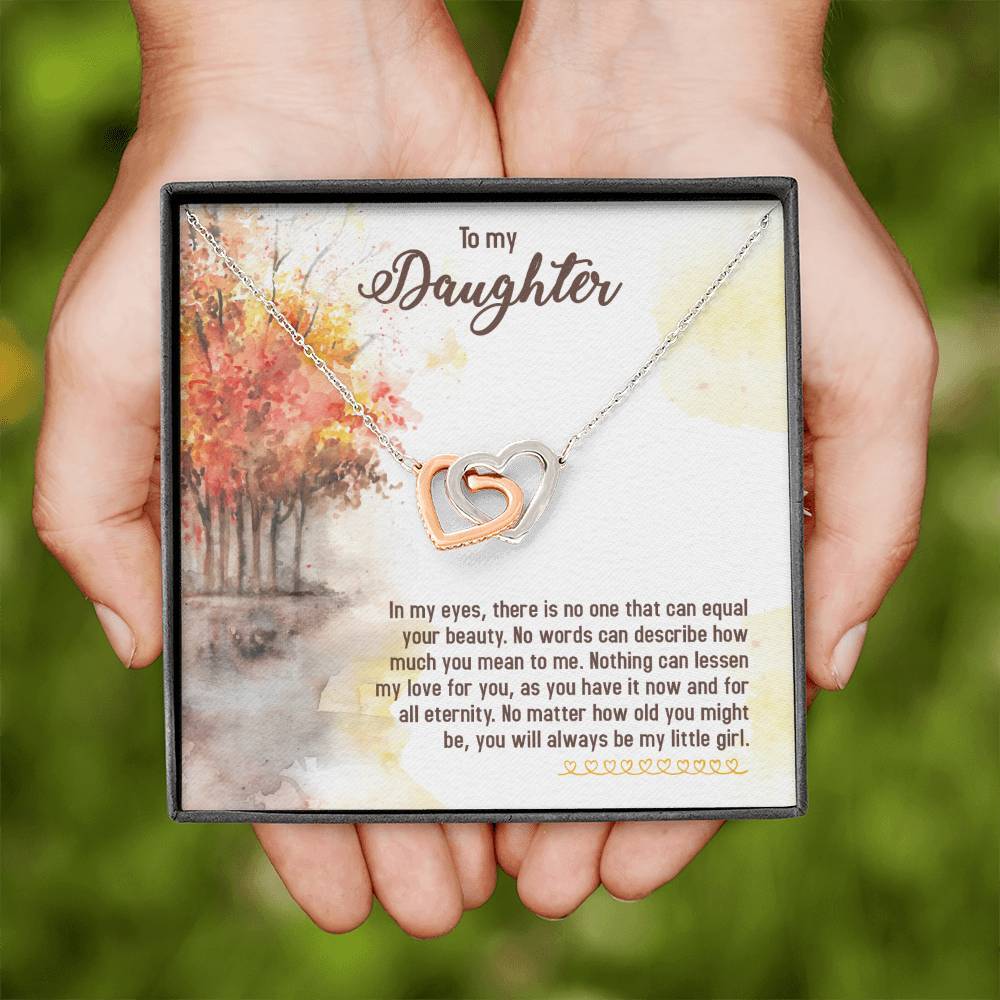 To my daughter – you will always be my baby girl