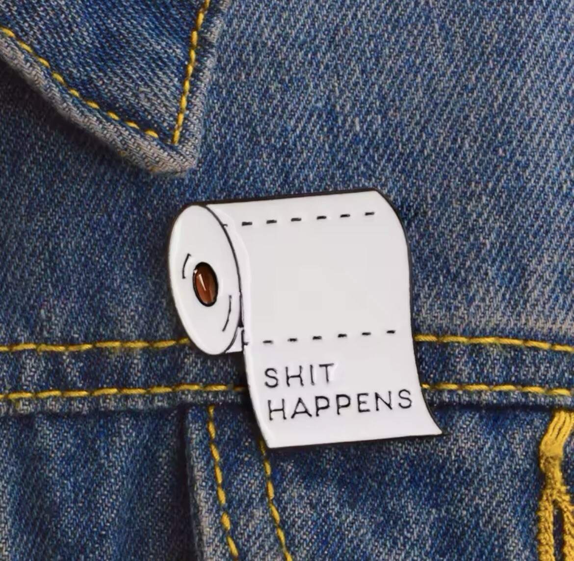 Stuff Happens Toilet Paper Style Pin Rubber Pin Backer Spoof Fun Brooch Enamel