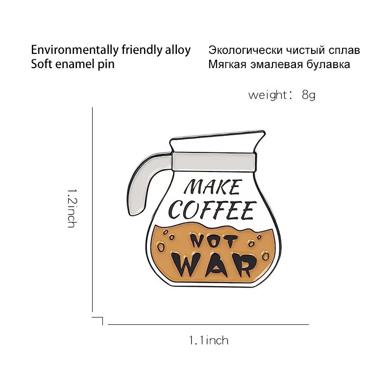Coffee Pot “Make Coffee, Not War” Enamel Pin Coffee Lovers Enamel Pin New *Gift*