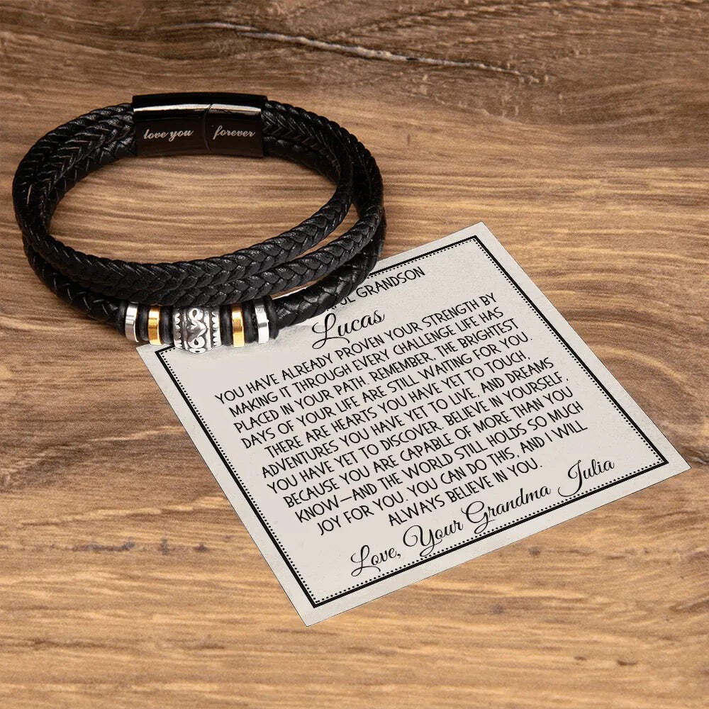 Grandson Gift Love You Forever Bracelet: You Have Already Proven Your Strength..